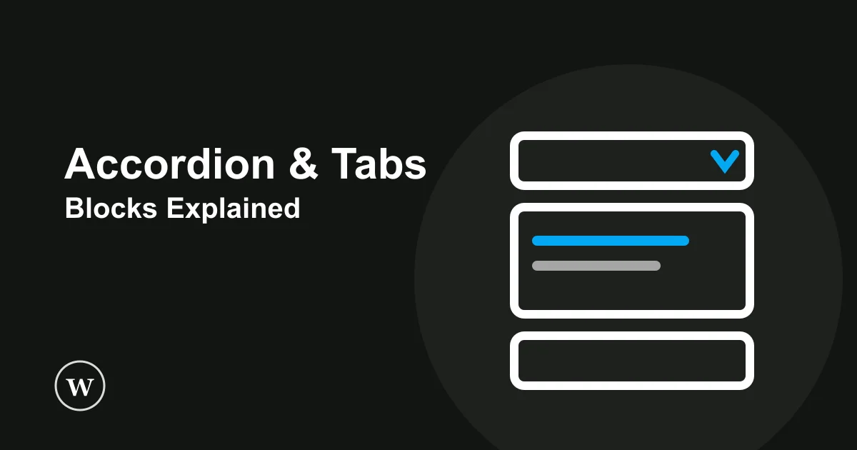 Kadence Accordion and Tabs blocks, organize content without extra plugins