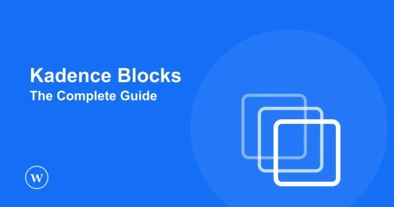 Kadence Blocks for WordPress, the complete guide