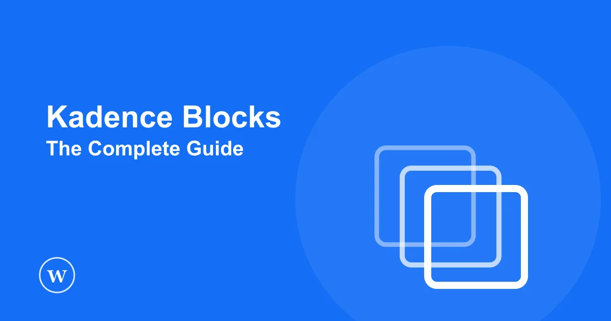 Kadence Blocks for WordPress, the complete guide
