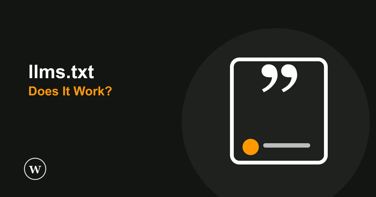 The llms.txt file for WordPress explained, with the evidence on whether it works