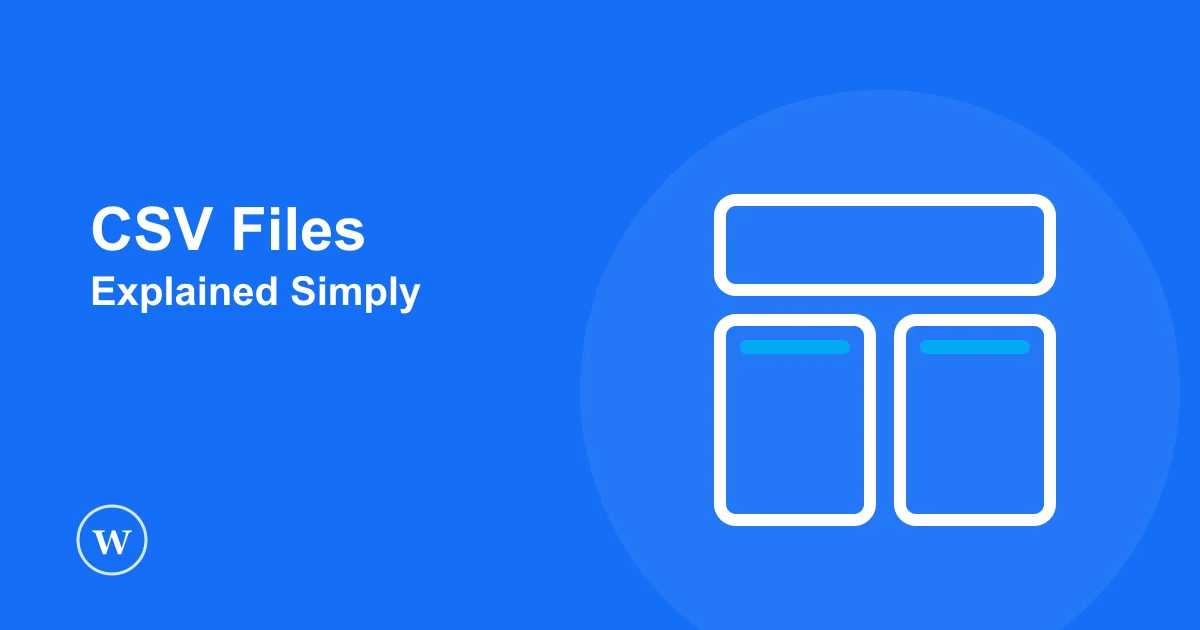 What is a CSV file explained for WordPress beginners